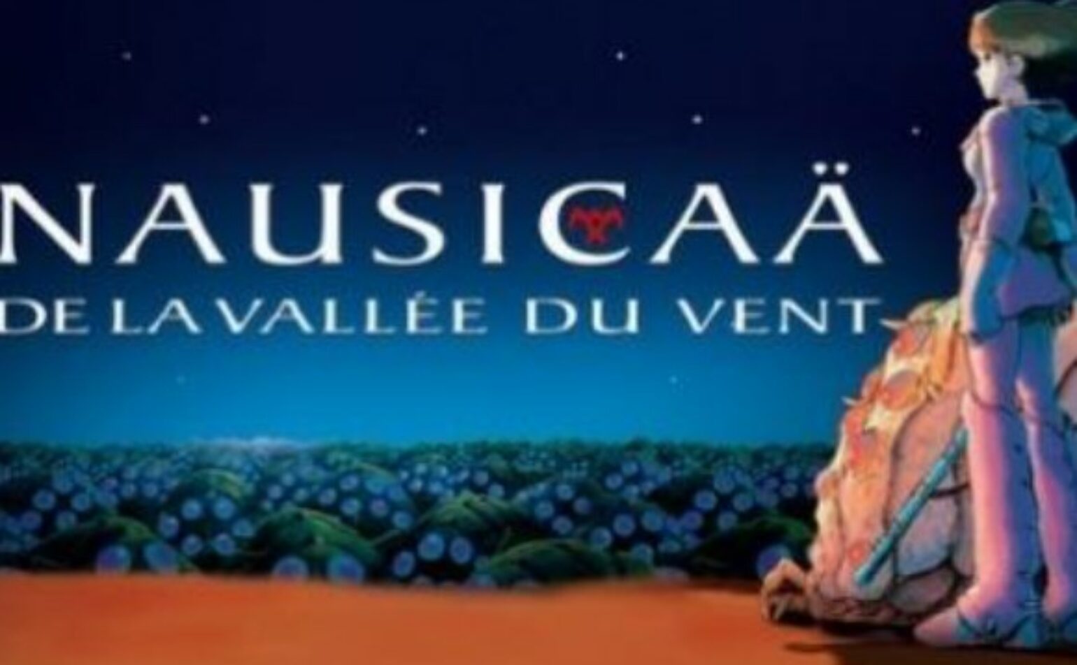 Cinéma : Nausicaa de la vallée du vent